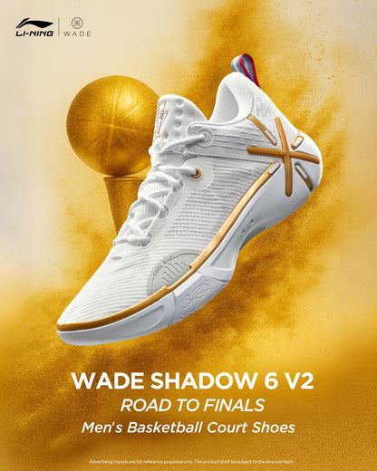 Li-Ning Wade Shadow 6 V2 Road to Finals basketball shoe poster